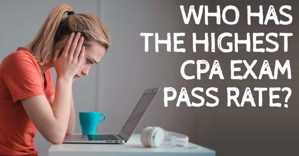 Which CPA Review Course Has The Highest CPA Exam Pass Rate?
